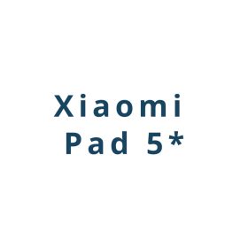Xiaomi Pad 5* széria üvegfólia