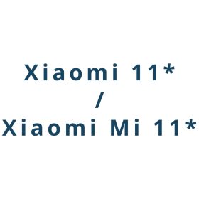 Xiaomi 11*/ Xiaomi Mi 11* széria üvegfólia