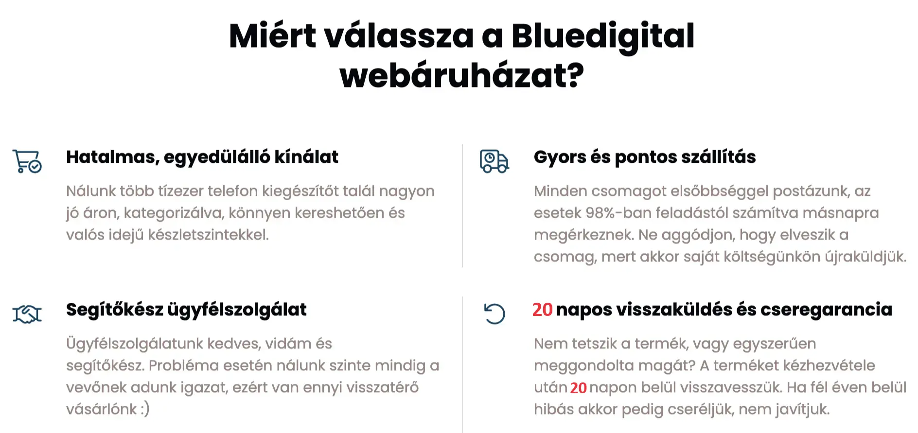 Miért válassza a Bluedigital webáruházat?